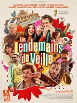 Affiche de Les Lendemains de veille, film à voir en streaming sur Pygargue