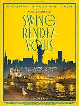 Affiche de Swing Rendez-vous, film à voir en streaming sur Pygargue