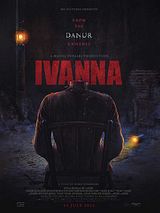 Affiche de Ivanna, film à voir en streaming sur Pygargue