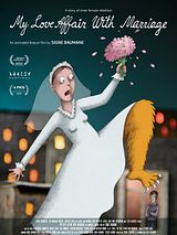 Affiche de My Love Affair with Marriage, film à voir en streaming sur Pygargue