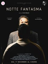 Affiche de Notte fantasma, film à voir en streaming sur Pygargue