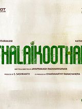 Affiche de Thalaikoothal, film à voir en streaming sur Pygargue