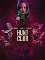 Affiche de Hunt Club, film à voir en streaming sur Pygargue