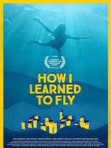 Affiche de How I Learned to Fly, film à voir en streaming sur Pygargue