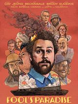 Affiche de Fool's Paradise, film à voir en streaming sur Pygargue