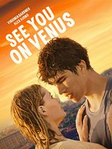 Affiche de See You on Venus, film à voir en streaming sur Pygargue