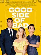 Affiche de Good Side of Bad, film à voir en streaming sur Pygargue