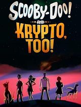 Affiche de Scooby-Doo et Krypto !, film à voir en streaming sur Pygargue