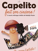 Affiche de Capelito fait son cinéma, film à voir en streaming sur Pygargue
