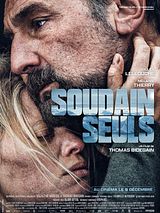 Affiche de Soudain seuls, film à voir en streaming sur Pygargue