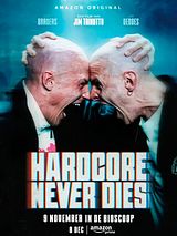 Affiche de Hardcore Never Dies, film à voir en streaming sur Pygargue