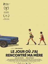 Affiche de Le Jour où j'ai rencontré ma mère, film à voir en streaming sur Pygargue