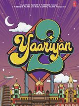 Affiche de Yaariyan 2, film à voir en streaming sur Pygargue