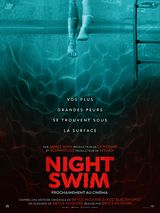 Affiche de Night Swim, film à voir en streaming sur Pygargue