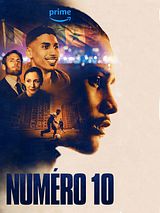 Affiche de Numéro 10, film à voir en streaming sur Pygargue