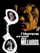 Affiche de L'Homme qui valait des milliards, film à voir en streaming sur Pygargue