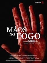 Affiche de Mãos no fogo, film à voir en streaming sur Pygargue