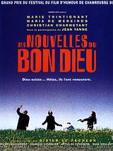 Affiche de Des nouvelles du bon Dieu, film à voir en streaming sur Pygargue