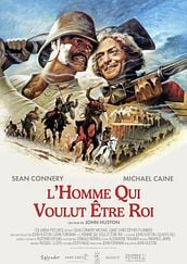 L'Homme qui voulut être roi