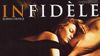 image de la vidéo Infidèle Bande-annonce VF