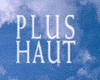 image de Plus haut Bande-annonce VF