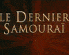 image de Le Dernier samouraï Teaser VF
