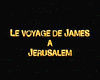 image de Le Voyage de James à Jérusalem Bande-annonce VO