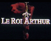 image de Le Roi Arthur Bande-annonce VF