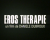 image de Eros Thérapie Bande-annonce VF
