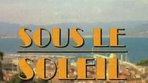image de la vidéo Sous le Soleil Bande-annonce VF