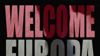 image de Welcome Europa Bande-annonce VO