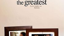 image de The Greatest Bande-annonce VO