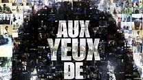 image de Aux yeux de tous Vidéo clip VF