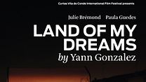 image de Land Of My Dreams Bande-annonce VF
