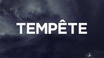 image de Tempête Bande-annonce VF