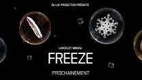 image de Freeze Making Of VF