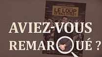image de Aviez-vous remarqué ? Le Loup de Wall Street