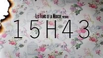 image de 15h43 Film ou épisode complet VF