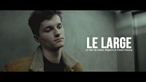 image de Le Large Bande-annonce VF