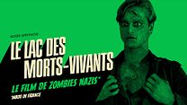 image de Le Lac des morts-vivants : le film de zombies nazis made in France
