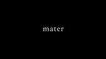 image de Mater Bande-annonce VF
