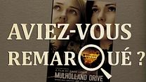 image de Aviez-vous remarqué ? Mulholland Drive