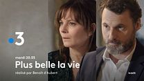 image de Plus belle la vie - "Amours vraies" Bande-annonce VF