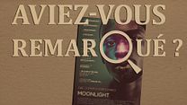 image de Aviez-vous remarqué ? Moonlight
