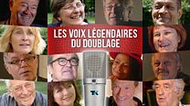 image de Les Voix légendaires du doublage Film ou épisode complet VF