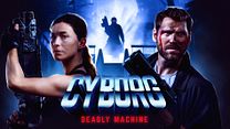 image de Cyborg Deadly Machine Bande-annonce VF