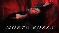 image de Morto Rossa Bande-annonce
