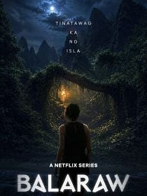 poster de la série Balaraw: Blood Island