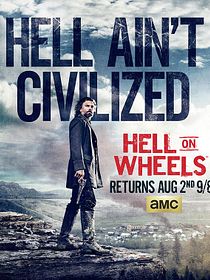 Hell On Wheels : l'Enfer de l'Ouest