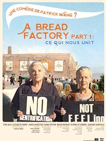A Bread Factory Part 1 : Ce qui nous unit